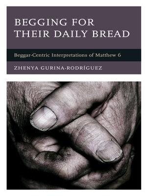 cover image of Begging for Their Daily Bread